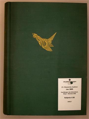 Fuschlberger, Das Hahnenbuch, Mayer - München 1956