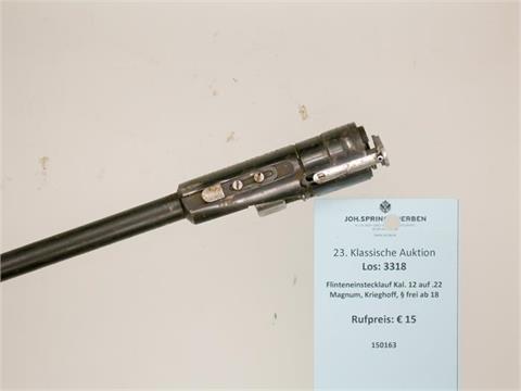 Flinteneinstecklauf Kal. 12 auf .22 Magnum, Krieghoff, § frei ab 18